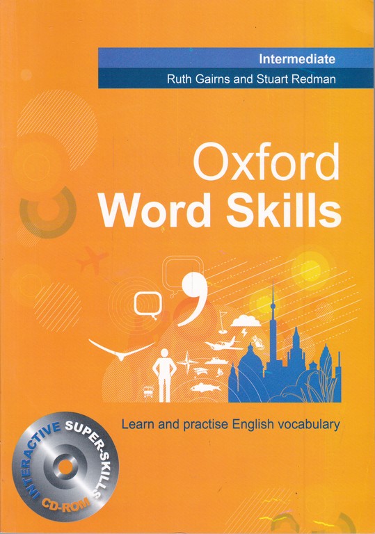 OXFORD WORD SKILLS(INTERMEDIATE باCD وزیری*