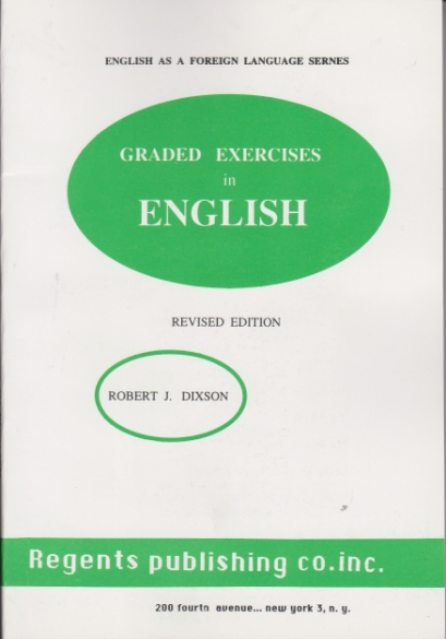 GRADED  EXERCISES IN ENGLISH