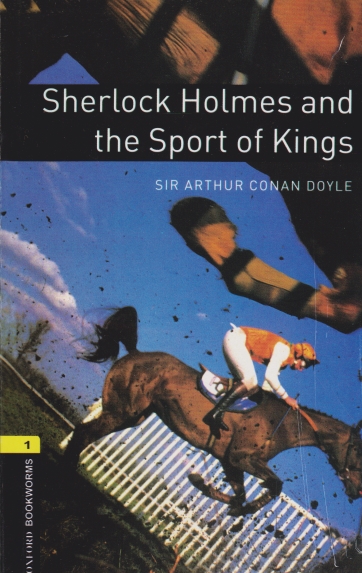 داستان زبان SHERLOCK HOLMES AND THE SPORT OF KINGS