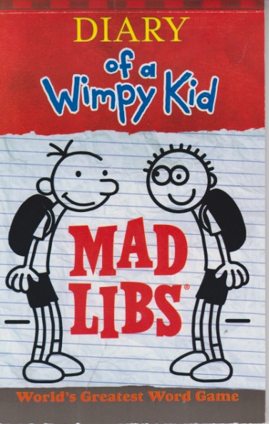 DIARY OF A WIMPY KID, MAD LIBS