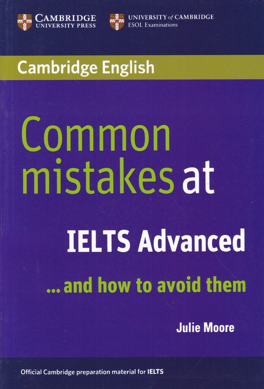 NEW COMMON MISTAKES AT IELTS ADVANCED