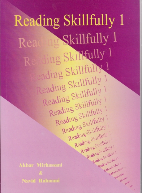 READING SKILLFULLY 1/میرحسنی،زبانکده