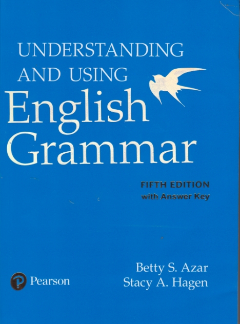 UNDERSTANDING AND USING ENGLISH GRAMMER ویرایش ۵