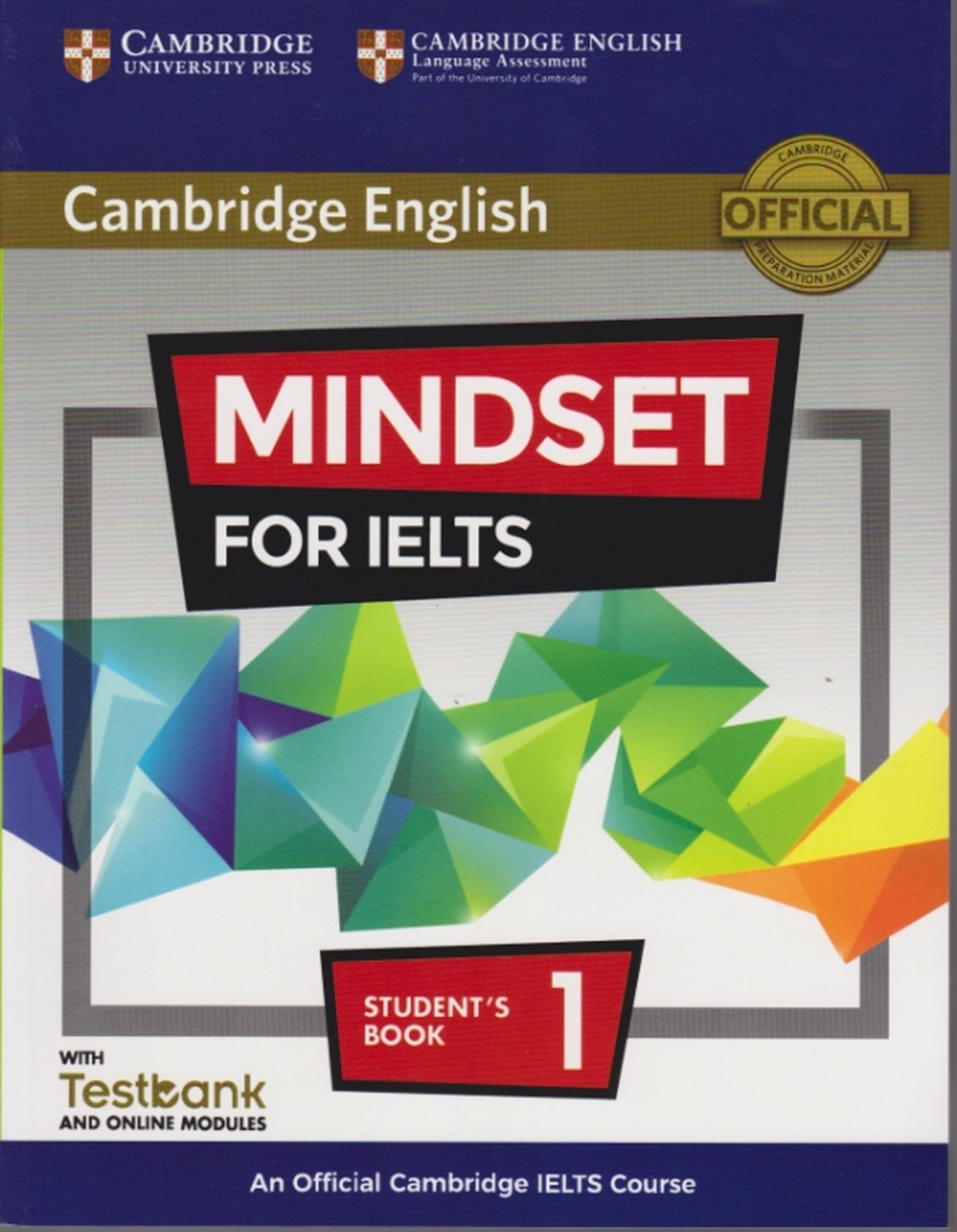 CAMBRIDGE ENGLISH MINDSET FOR IELTS 1