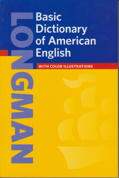 LONGMAN BASIC DICTIONARY OF AMERICAN ENGLISH