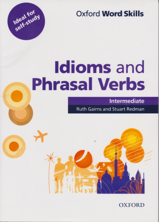 IDIOMS AND PHRASAL VERBS INTERMEDIATE