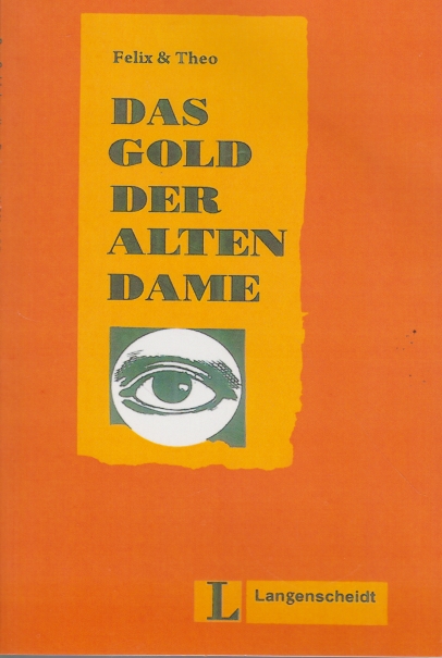 داستان آلمانی DAS GOLD DER ALTEN DAME