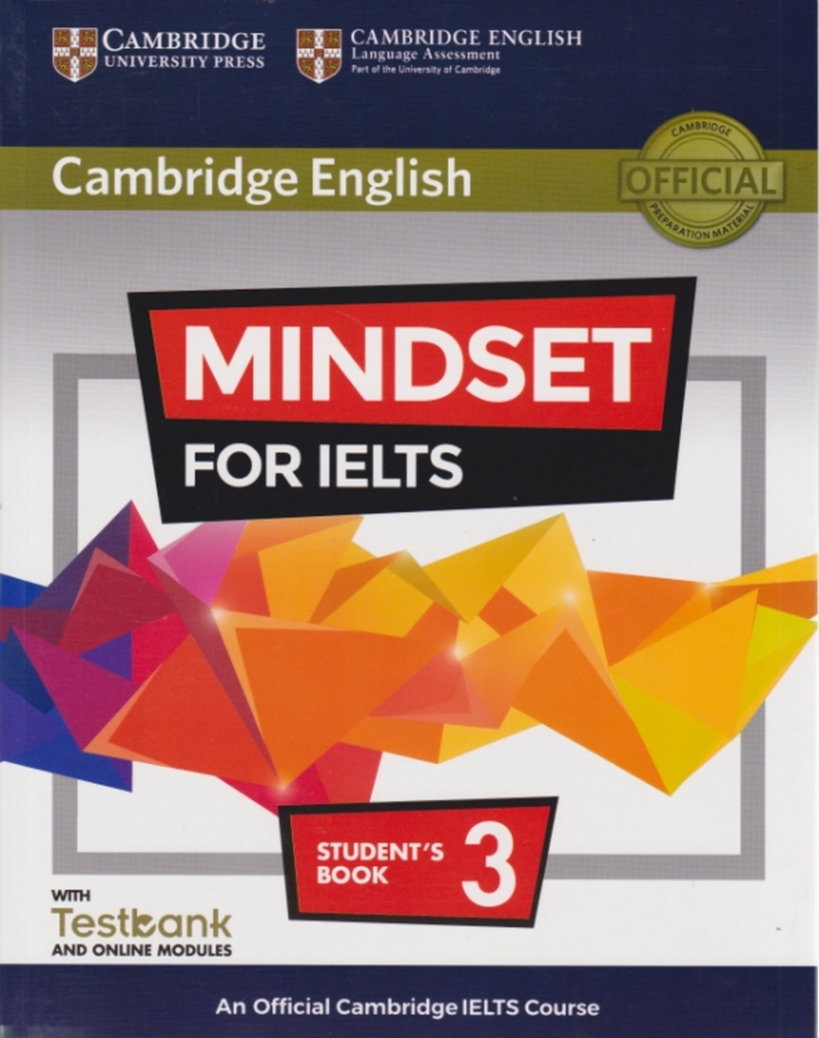 CAMBRIDGE ENGLISH MINDSET FOR IELTS 3