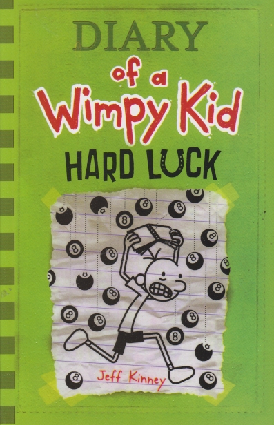 DIARY OF A WIMPY KID,HARD LUCK