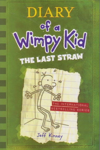 DIARY OF A WIMPY KID THE LAST STRAW