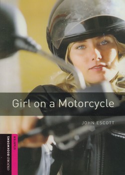 داستان Girl on a Motorcycle