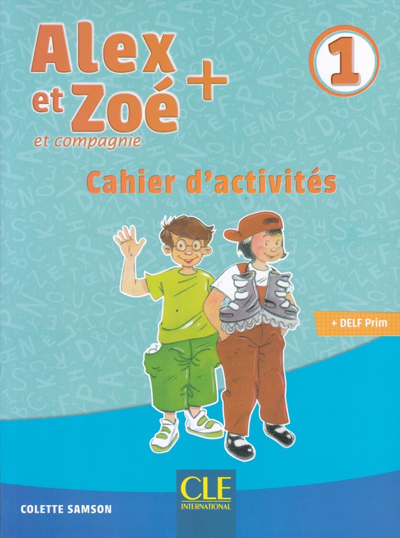 Alex Et Zoe 1 Cahier d activites تک جلدی