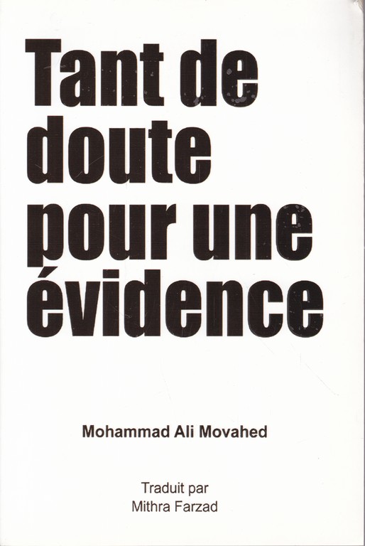 Tant De Doute Pour Une Evidence