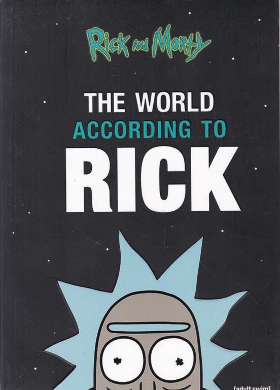 THE WORLD ACCORDING TO RICK